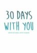 30-days-with-you