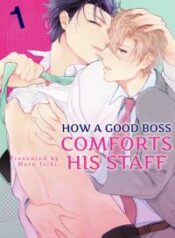 how-a-good-boss-comforts-his-staff