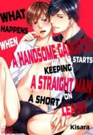 what-happens-when-a-handsome-gangster-starts-keeping-a-straight-man-on-a-short-leash