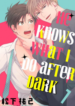 he-knows-what-i-do-after-dark