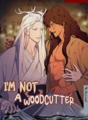 i-m-not-a-woodcutter