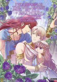 i-was-reborn-as-the-villainess-father-and-i