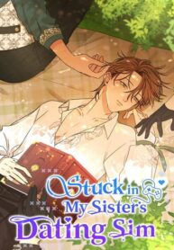 Stuck In My Sister’s Dating Sim