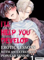 I’ll Help You Develop -Erotic Lessons With an Extremely Popular Senior