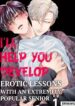 I’ll Help You Develop -Erotic Lessons With an Extremely Popular Senior