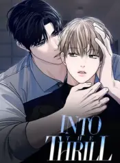 Into the Thrill 〘Mature Official〙